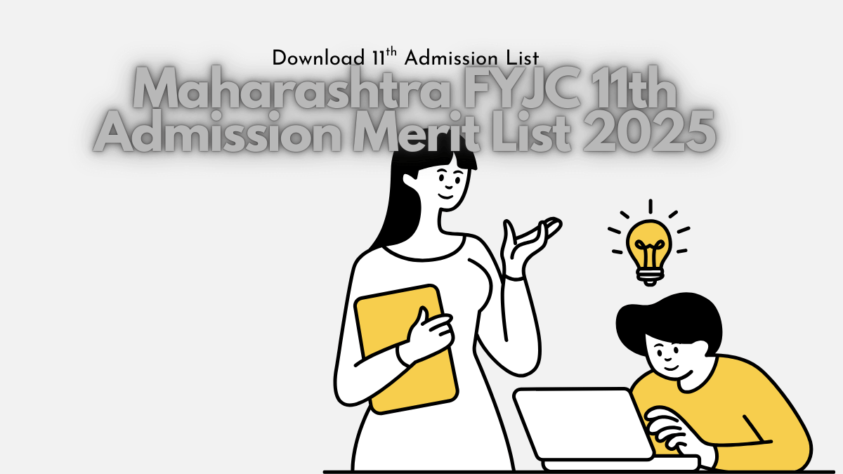 Maharashtra FYJC 11th Admission Merit List 2025