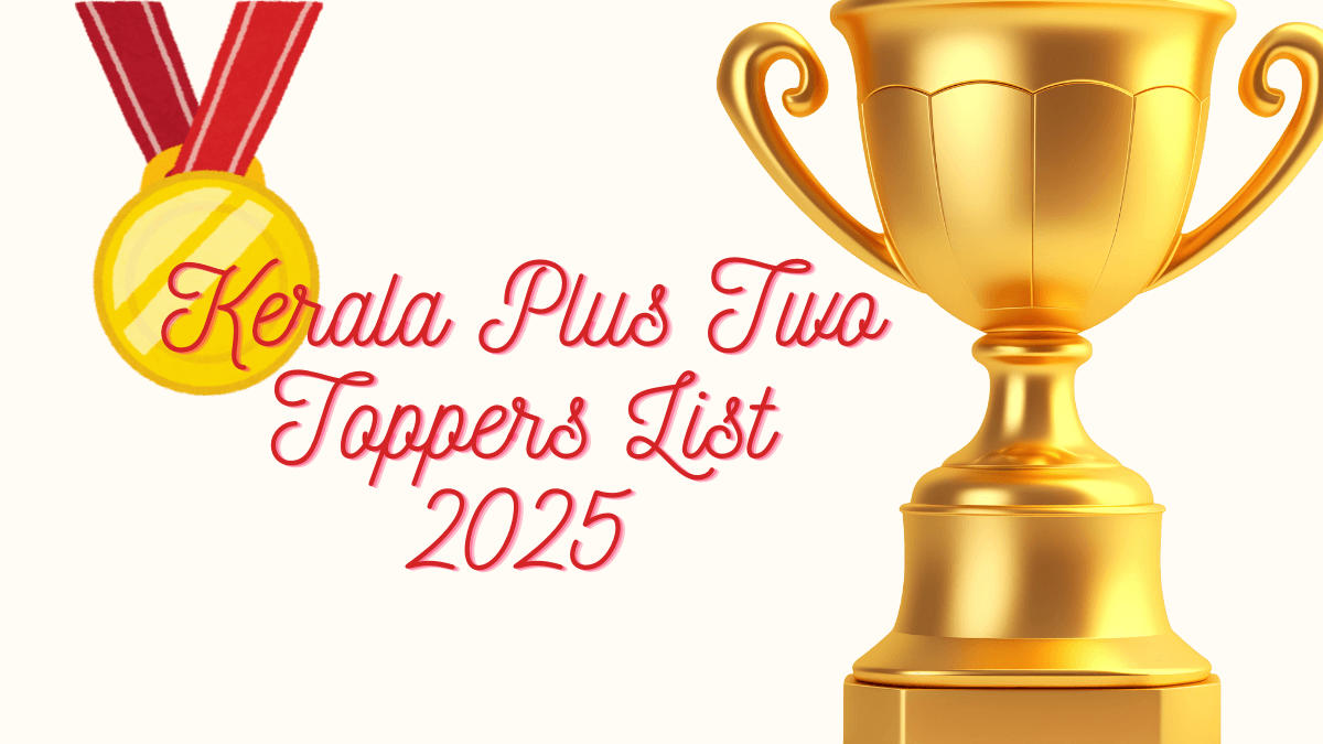 Kerala Plus Two Toppers List 2025