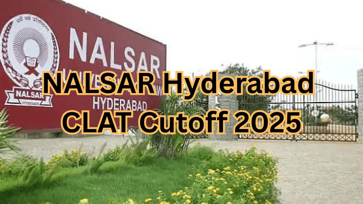 NALSAR Hyderabad CLAT Cutoff 2025