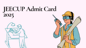JEECUP Admit Card 2025