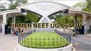 JIPMER NEET UG Cut Off