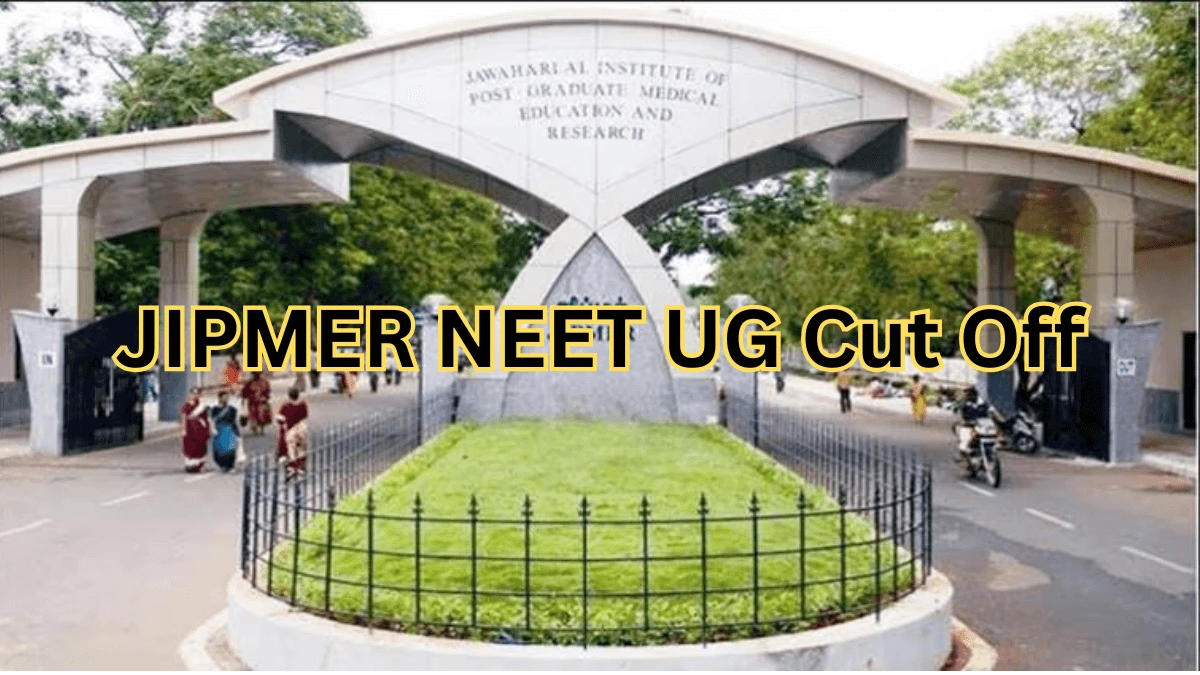JIPMER NEET UG Cut Off