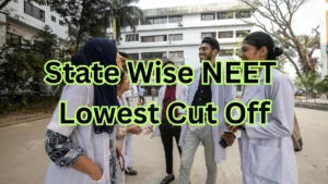 State Wise NEET Lowest Cut Off