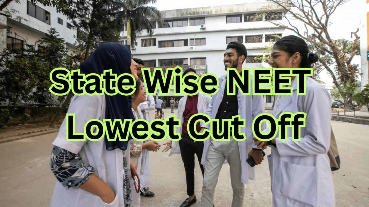 State Wise NEET Lowest Cut Off