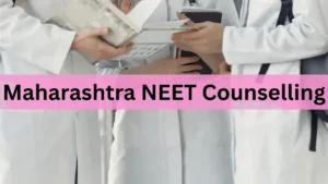 Maharashtra NEET Counselling