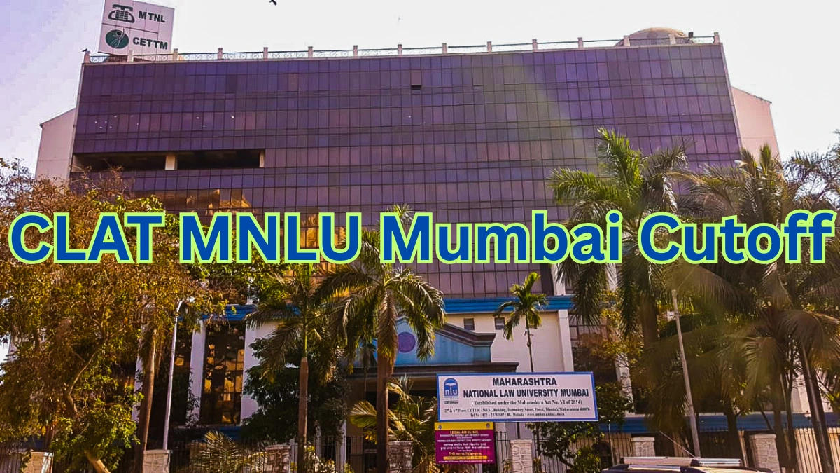 CLAT MNLU Mumbai Cutoff 2025