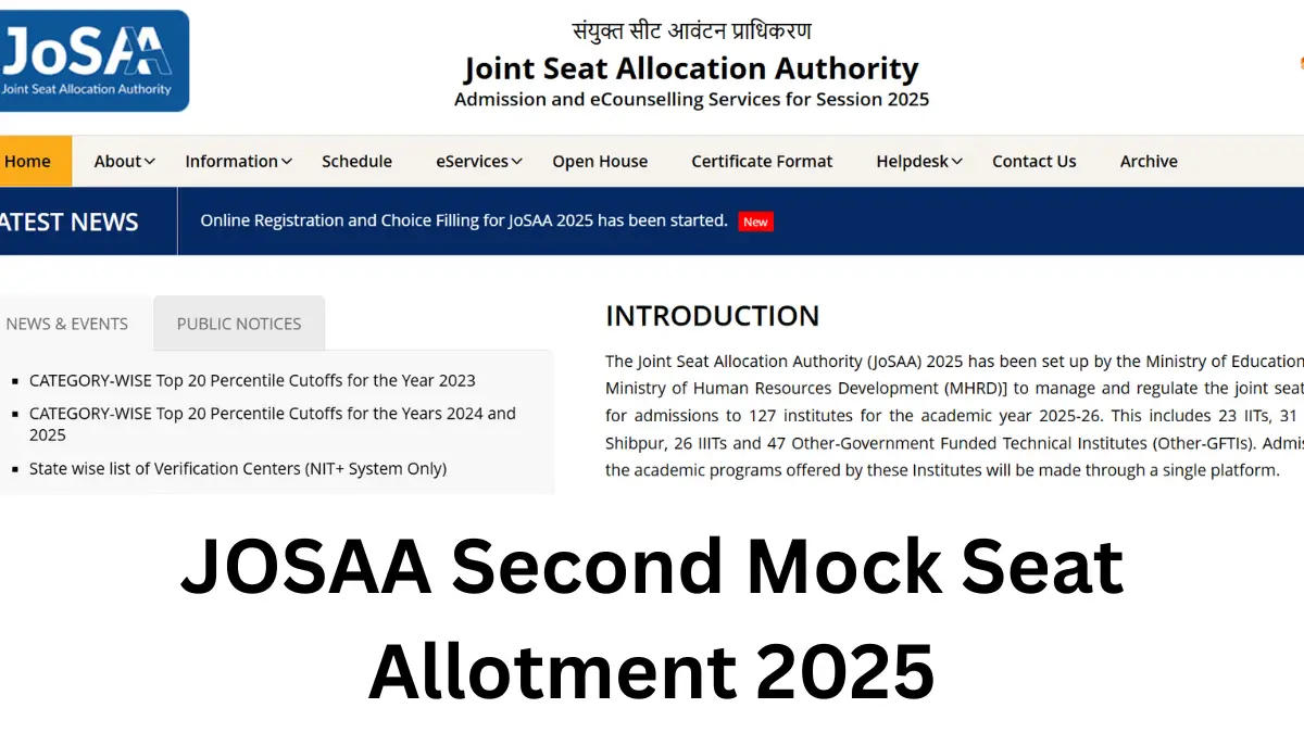 JOSAA Second Mock Seat Allotment 2025