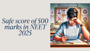 Is it possible to secure govt MBBS seat with safe score of 500 marks in NEET 2025