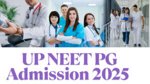 UP NEET PG Admission 2025