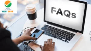 NEET 2025 Counselling FAQs