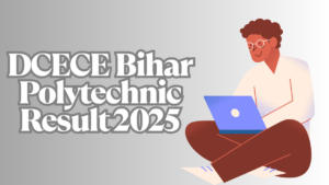 DCECE Result 2025