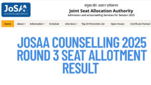JoSAA Counselling 2025 Round 3 Seat Allotment Result