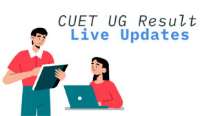 CUET Result 2025 Live Updates