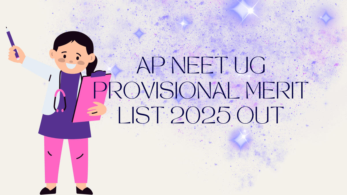 AP NEET UG Provisional Merit List 2025