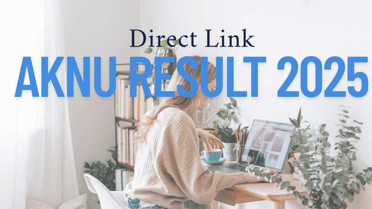 AKNU Result 2025