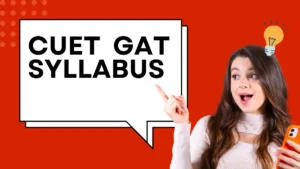 CUET General Test Syllabus 2026