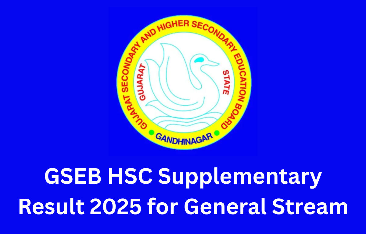 GSEB HSC Supplementary Result 2025 for General Stream