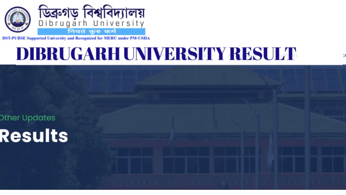 Dibrugarh University Result