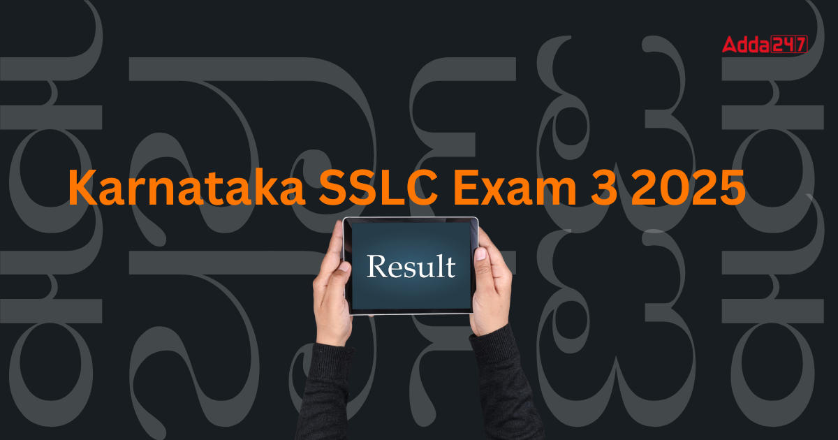 Karnataka SSLC Exam 3 2025 Result