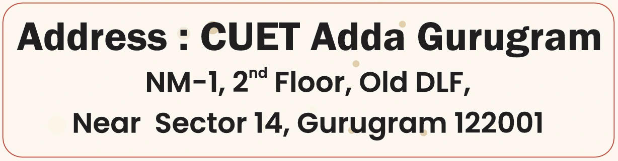 CUET Adda Gurugram Center Address