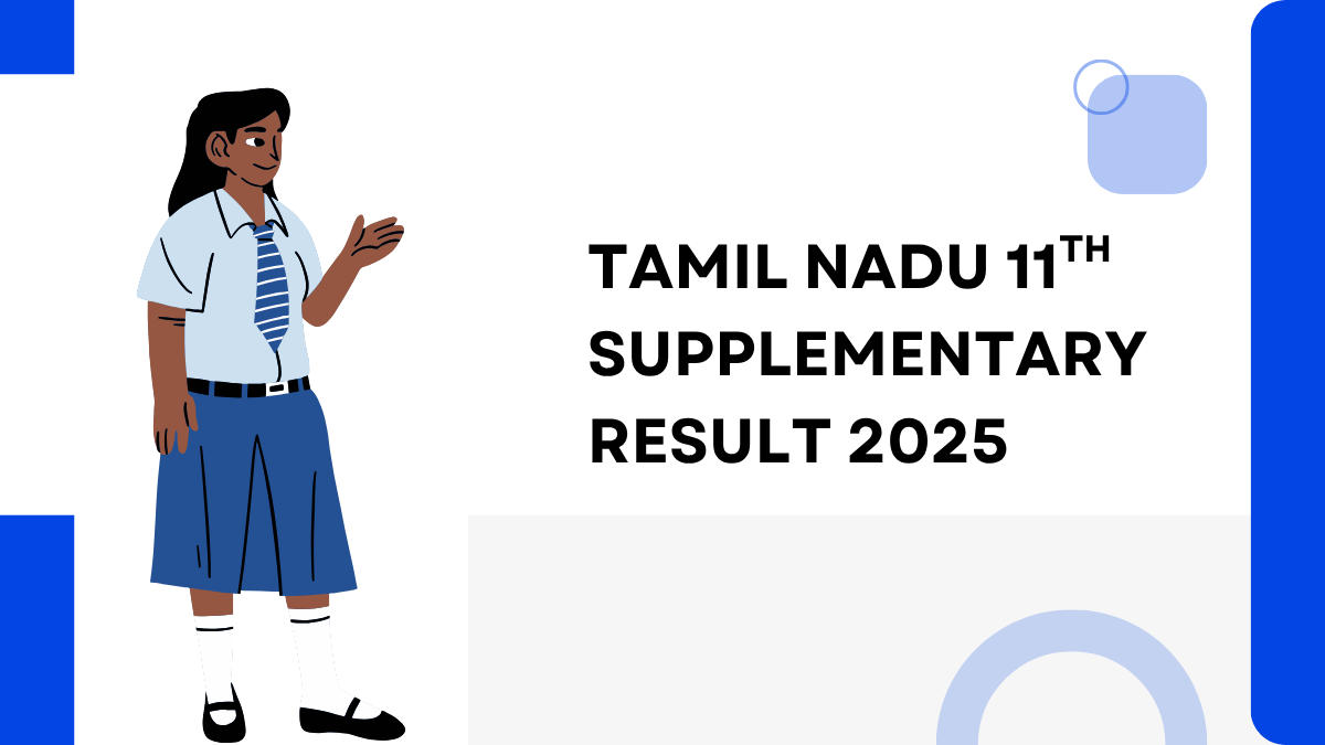 TN 11th Supplementary Result 2025