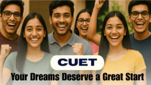 Why CUET Matters: Your Gateway to India’s Top Colleges!