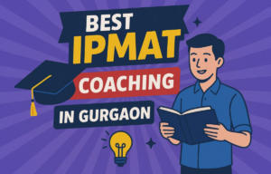 Best IPMAT Coaching in Gurgaon
