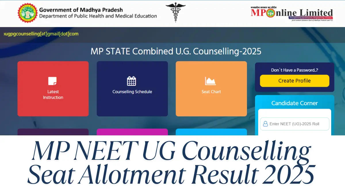 MP NEET UG Counselling Round 1 Seat Allotment Result 2025