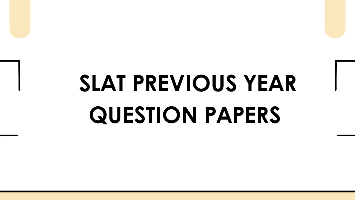 SLAT Previous Year Question Papers