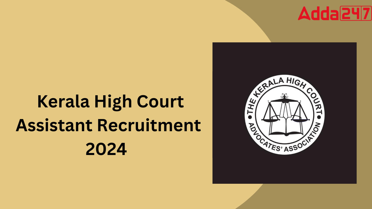 Kerala High Court Assistant Hall Ticket 2024