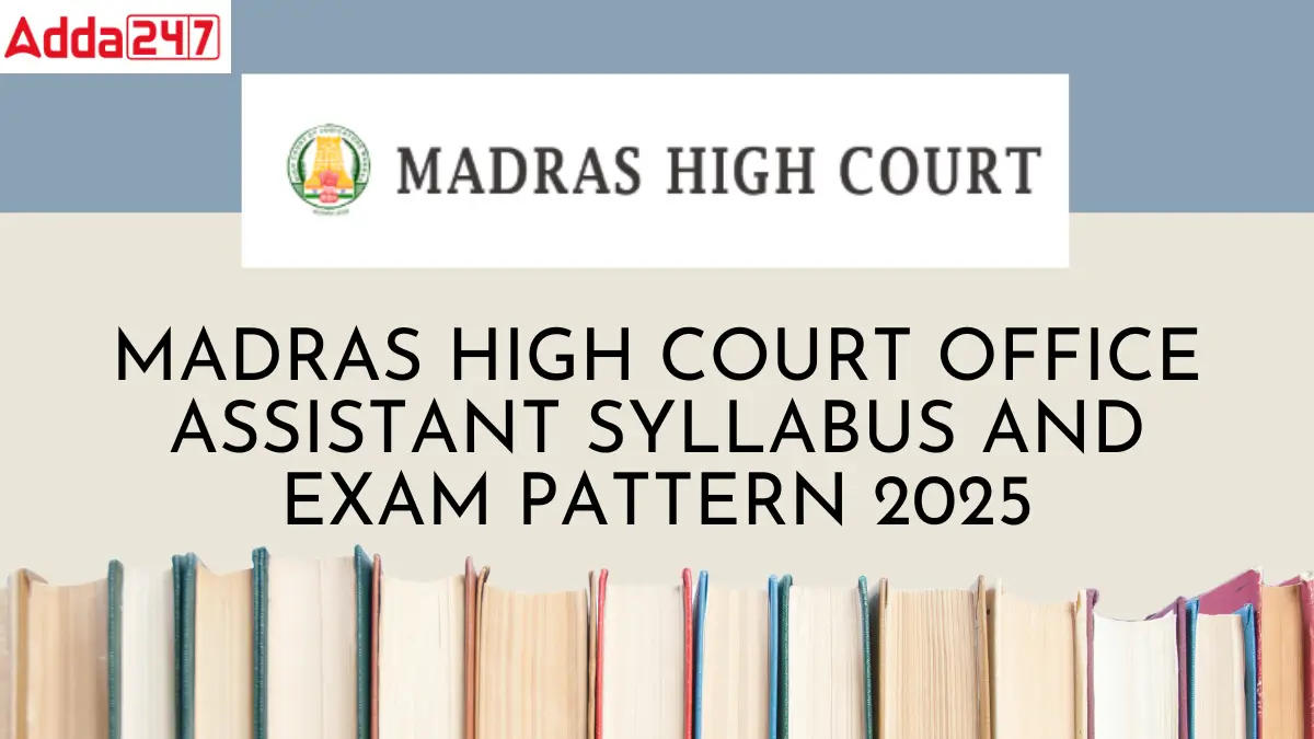 Madras High Court Office Assistant Syllabus