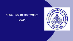 KPSC PDO Recruitment 2024