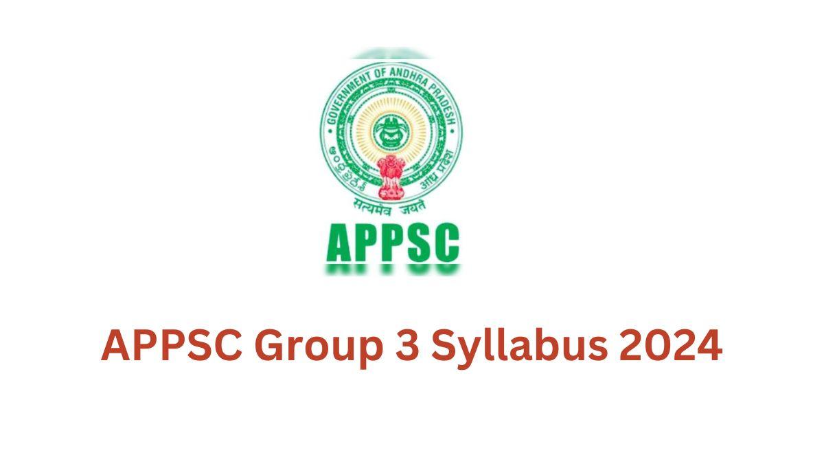 APPSC Group 3 Syllabus 2024