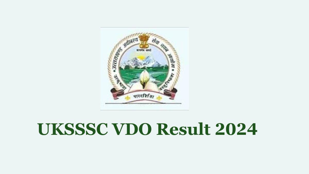 UKSSSC VDO Result 2024