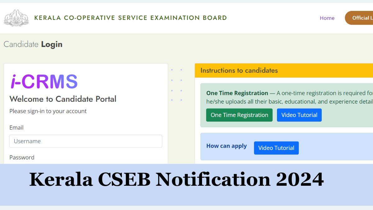 Kerala CSEB Notification 2024