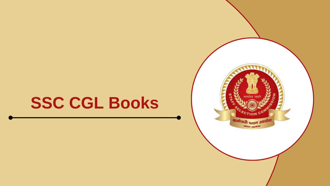 SSC CGL Books, Subject-Wise Complete Booklist for CGL Exam