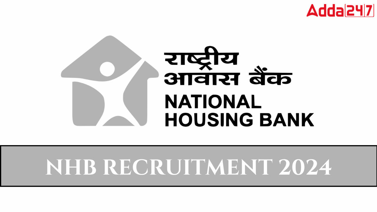 NHB RECRUITMENT 2024