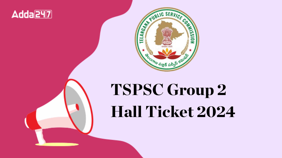 TSPSC Group 2 Hall Ticket 2024