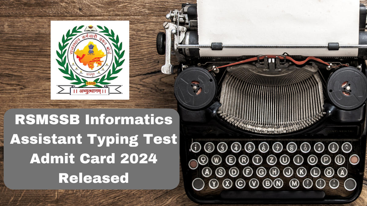 RSMSSB Informatics Assistant Typing Test Admit Card 2024