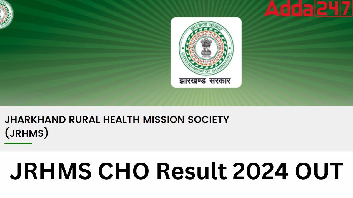 JRHMS CHO Result 2024