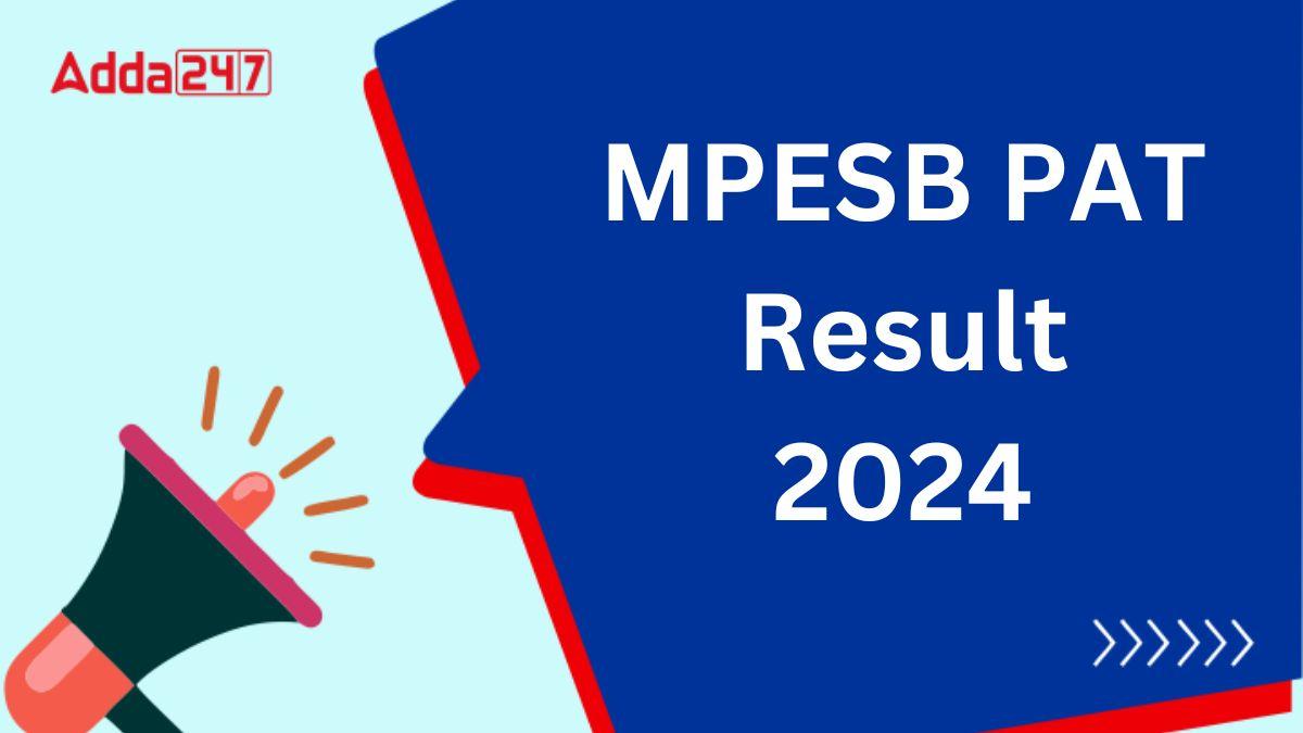 MPESB PAT Result 2024