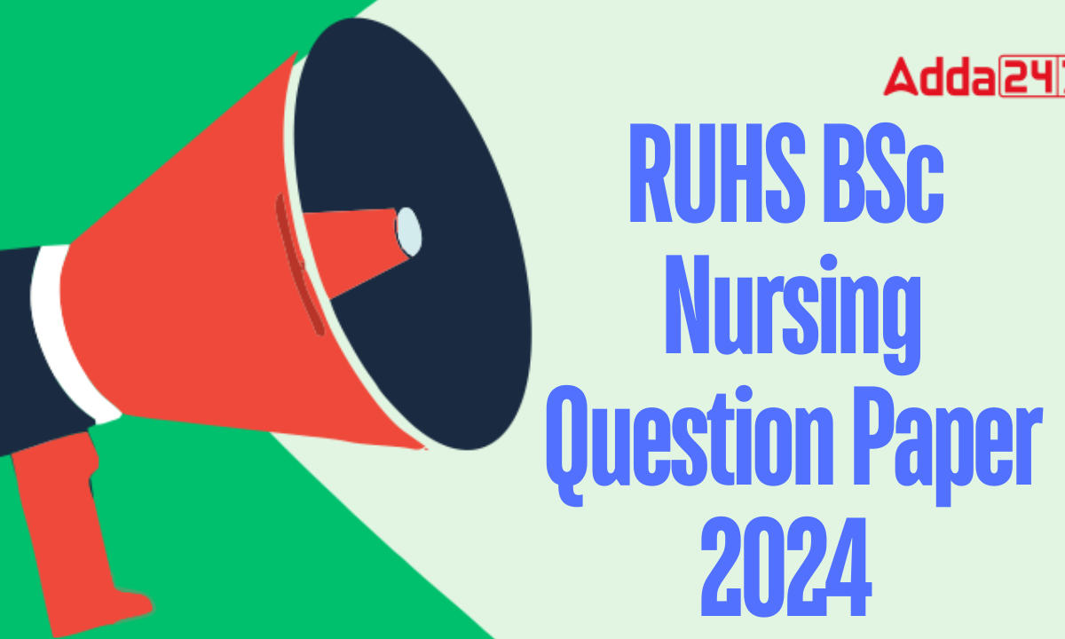 RUHS BSc Nursing Question Paper 2024