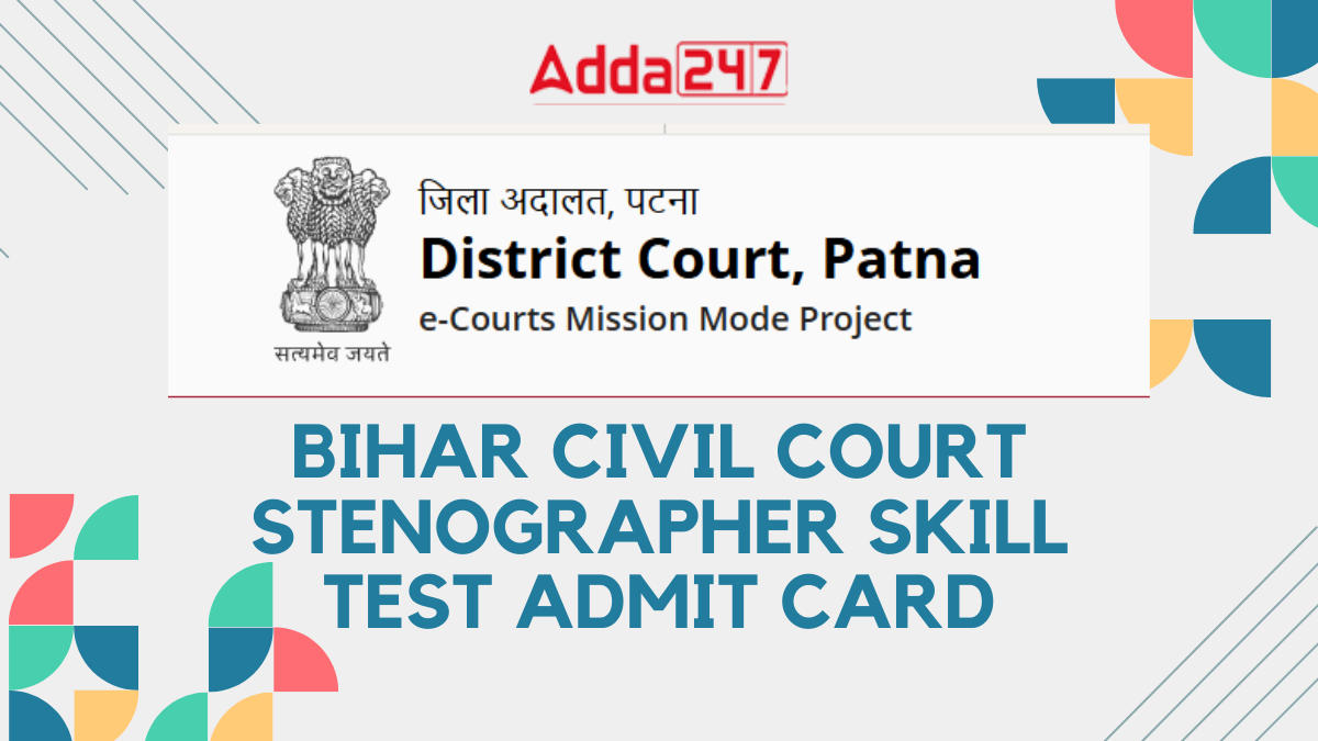 Bihar Civil Court Stenographer Skill Test admit card  