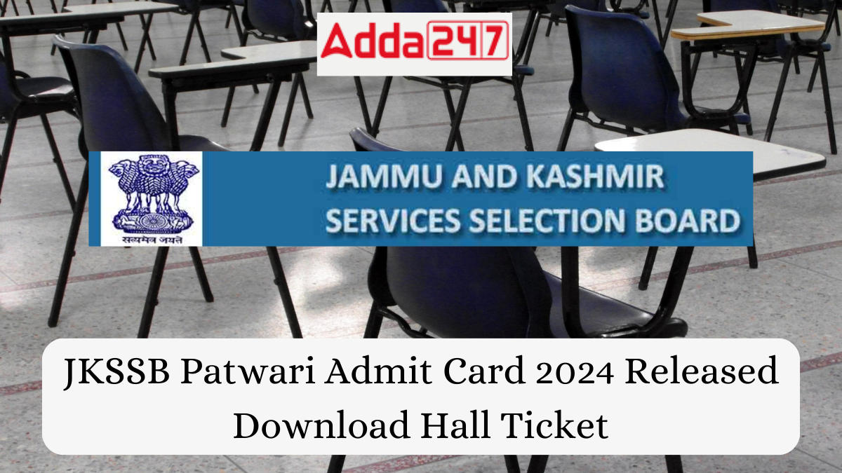 JKSSB Patwari Admit Card 2024