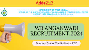 West Bengal Anganwadi Recruitment 2024