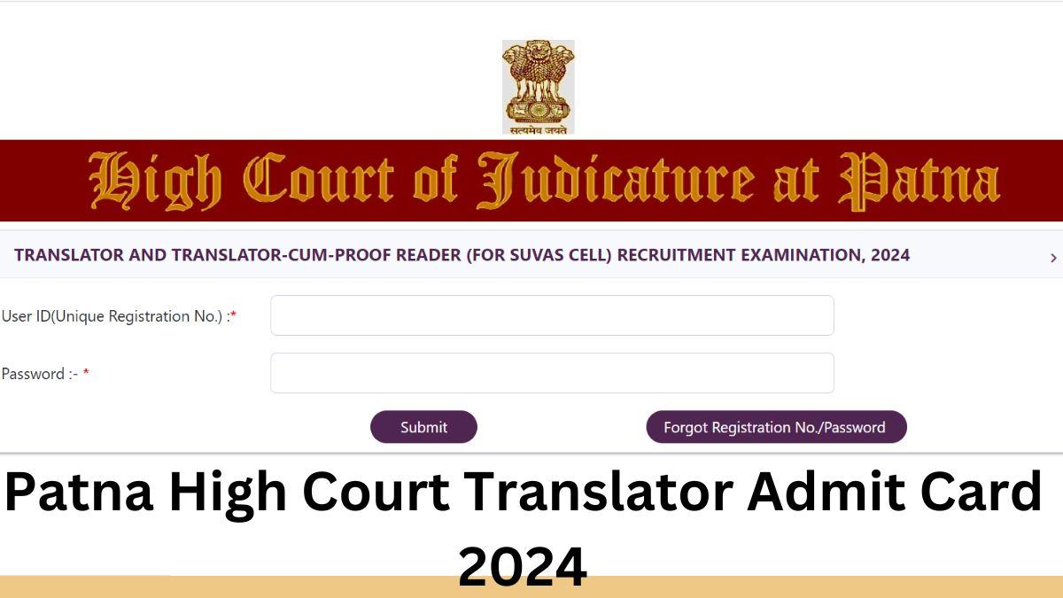 Patna High Court Translator Admit Card 2024