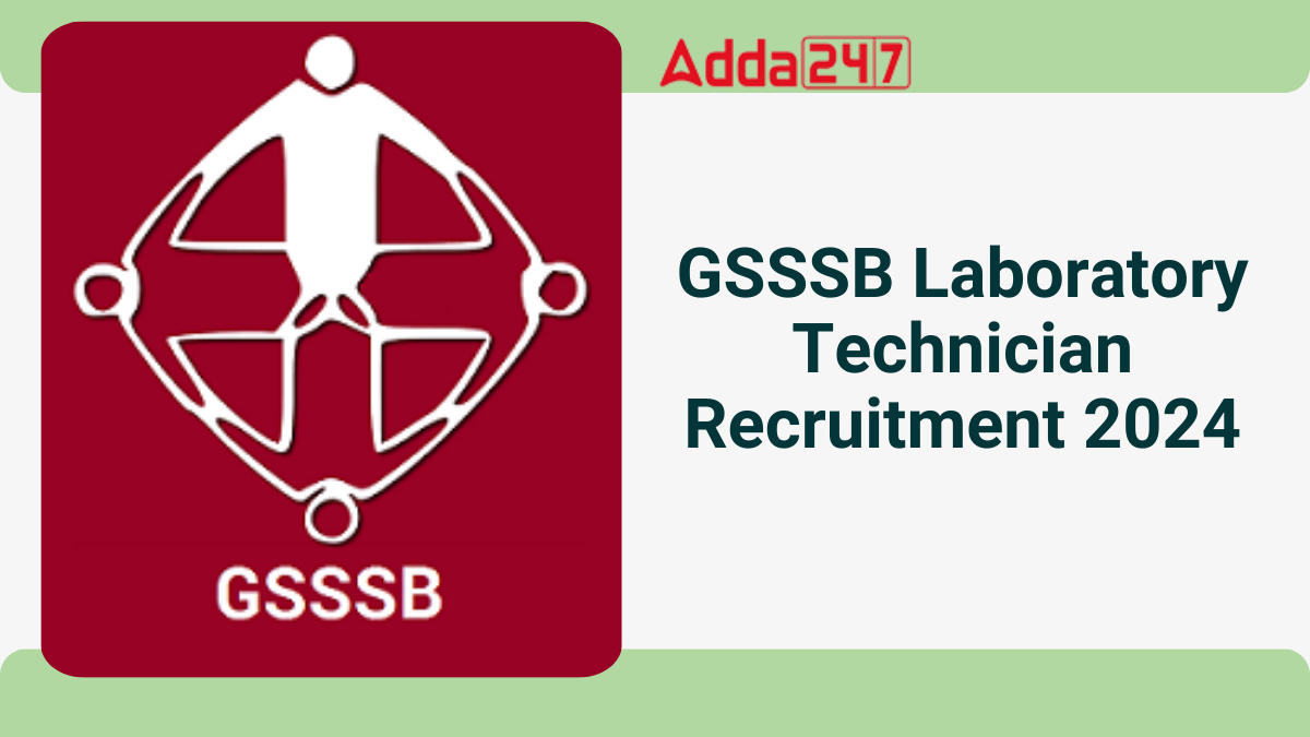 GSSSB Laboratory Technician Recruitment 2024