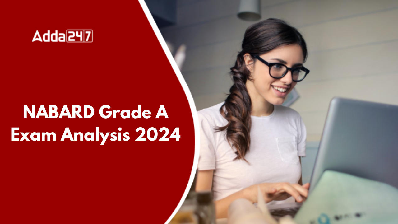 NABARD Grade A Exam Analysis 2024