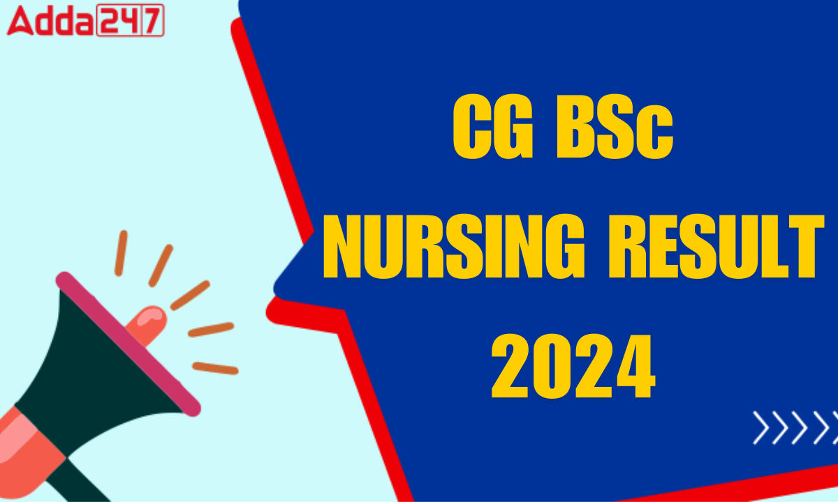 CG BSc NURSING RESULT 2024