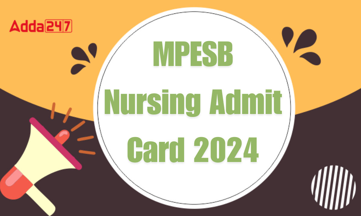 MPESB Nursing Admit Card 2024